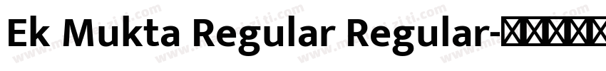 Ek Mukta Regular Regular字体转换